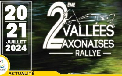 2ème Rallye des Vallées Axonaises les 20 et 21 juillet 2024