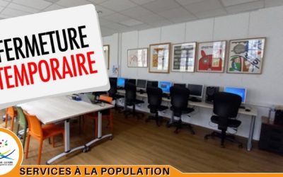 Fermeture temporaire de l’EPN de la Fère