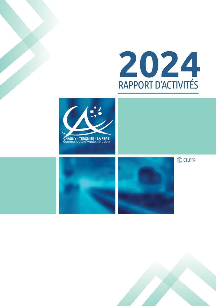 Rapport d'activités 2023 de la Communauté d’Agglomération Chauny - Tergnier - La Fère