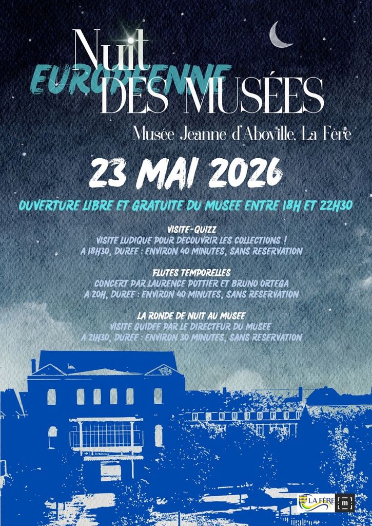 Nuit européenne des musées musée Jeanne d’Aboville La Fère affiche - Communauté d'agglomération Chauny Tergnier La Fère