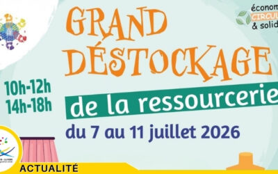 Déstockage de la Ressourcerie : faites de bonnes affaires du 7 au 11 juillet 2026 !