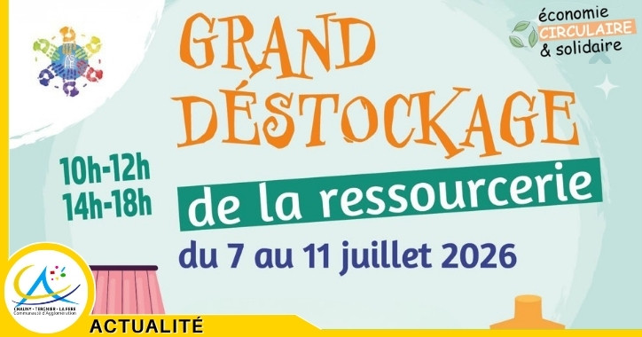 Déstockage de la Ressourcerie : faites de bonnes affaires du 7 au 11 juillet 2026 !