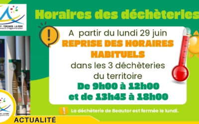 Mise à jour reprise des horaires déchèterie – Fortes chaleurs