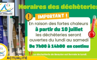 Fortes chaleurs : horaires adaptés dans les déchèteries