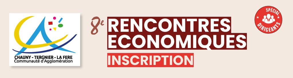 header rencontres economiques inscription 2026 - Communauté agglomération Chauny Tergnier La Fere header rencontres economiques inscription 2026 - Communauté agglomération Chauny Tergnier La Fere