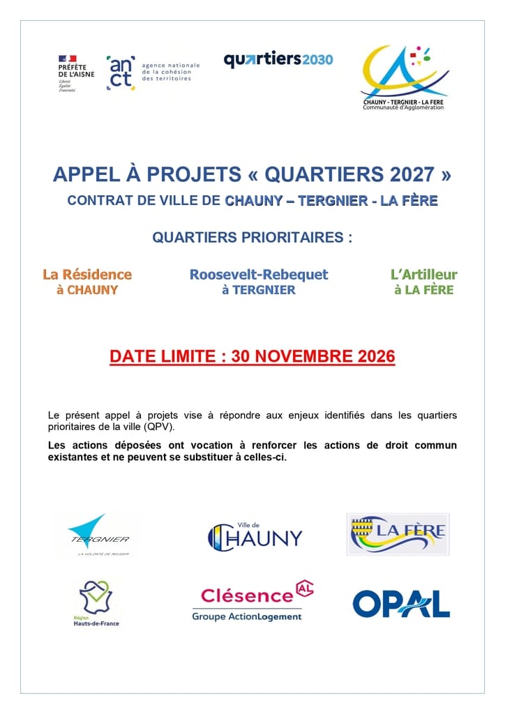 APPEL À PROJETS -QUARTIERS 2027- CONTRAT DE VILLE DE CHAUNY - TERGNIER - LA FÈRE APPEL À PROJETS -QUARTIERS 2027- CONTRAT DE VILLE DE CHAUNY - TERGNIER - LA FÈRE