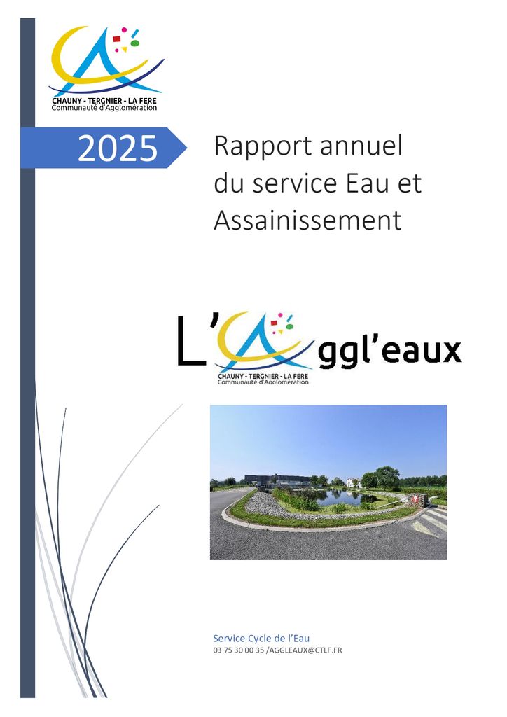 C20260916a - Rapport RPQS Cycle de l'eau 2025 - Communauté d'agglomération Chauny Tergnier La Fère C20260916a - Rapport RPQS Cycle de l'eau 2025 - Communauté d'agglomération Chauny Tergnier La Fère